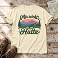 Mir reicht's bis zur Hütte – T-Shirt Unisex