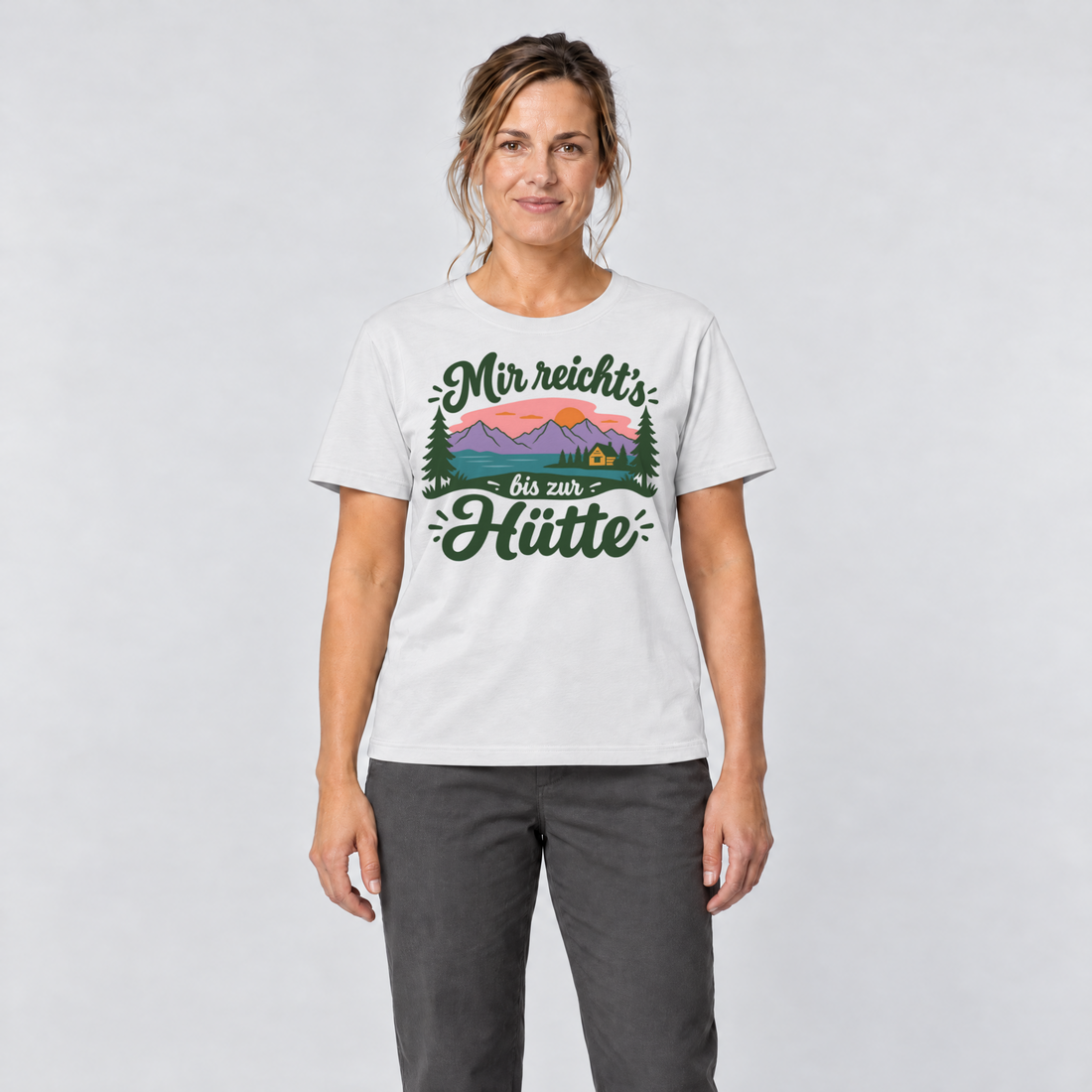 Frau trägt Mir reicht's bis zur Hütte – T-Shirt Unisex in Weiß, Ansicht von vorn