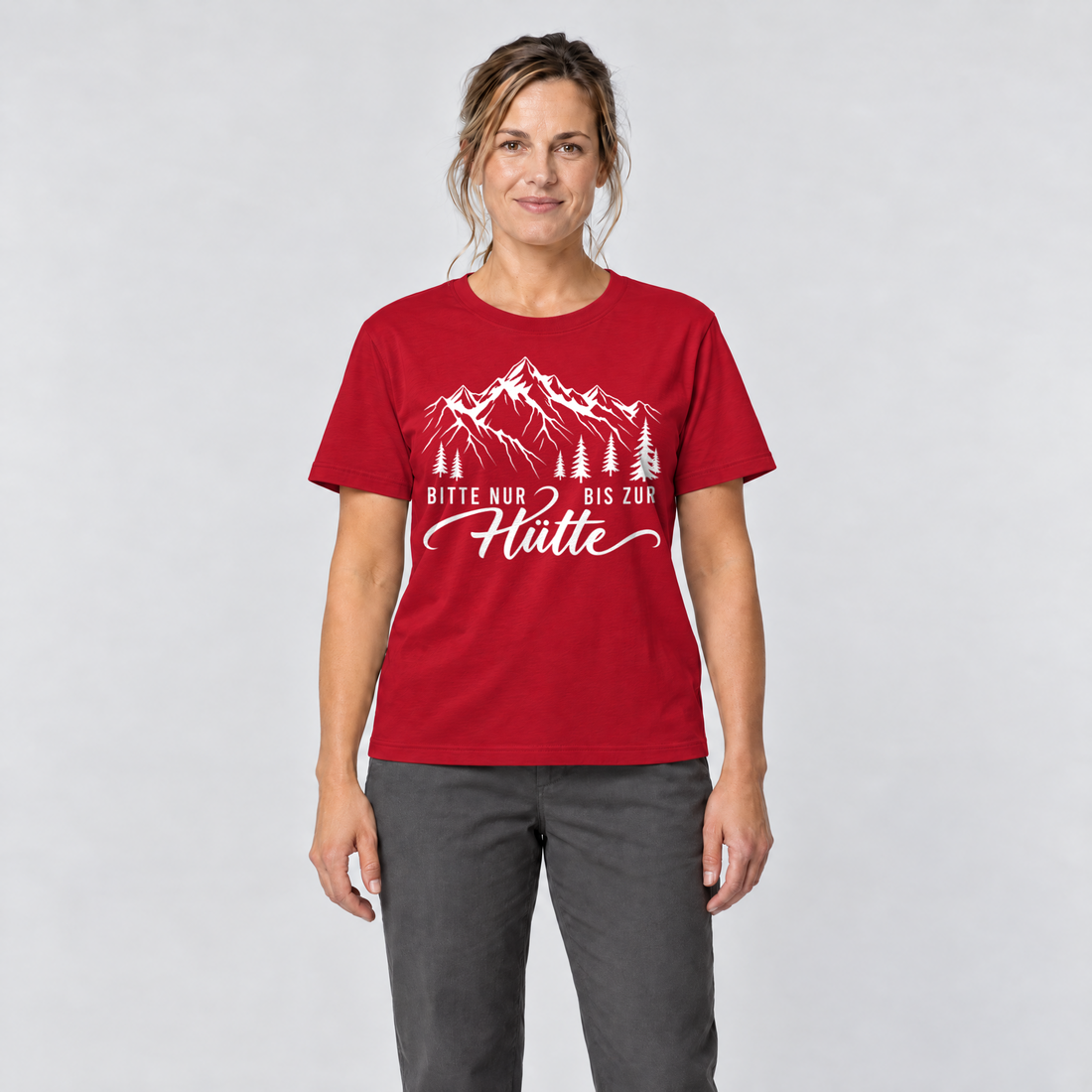Frau trägt Bitte nur bis zur Hütte – T-Shirt Unisex in Rot, Ansicht von vorn