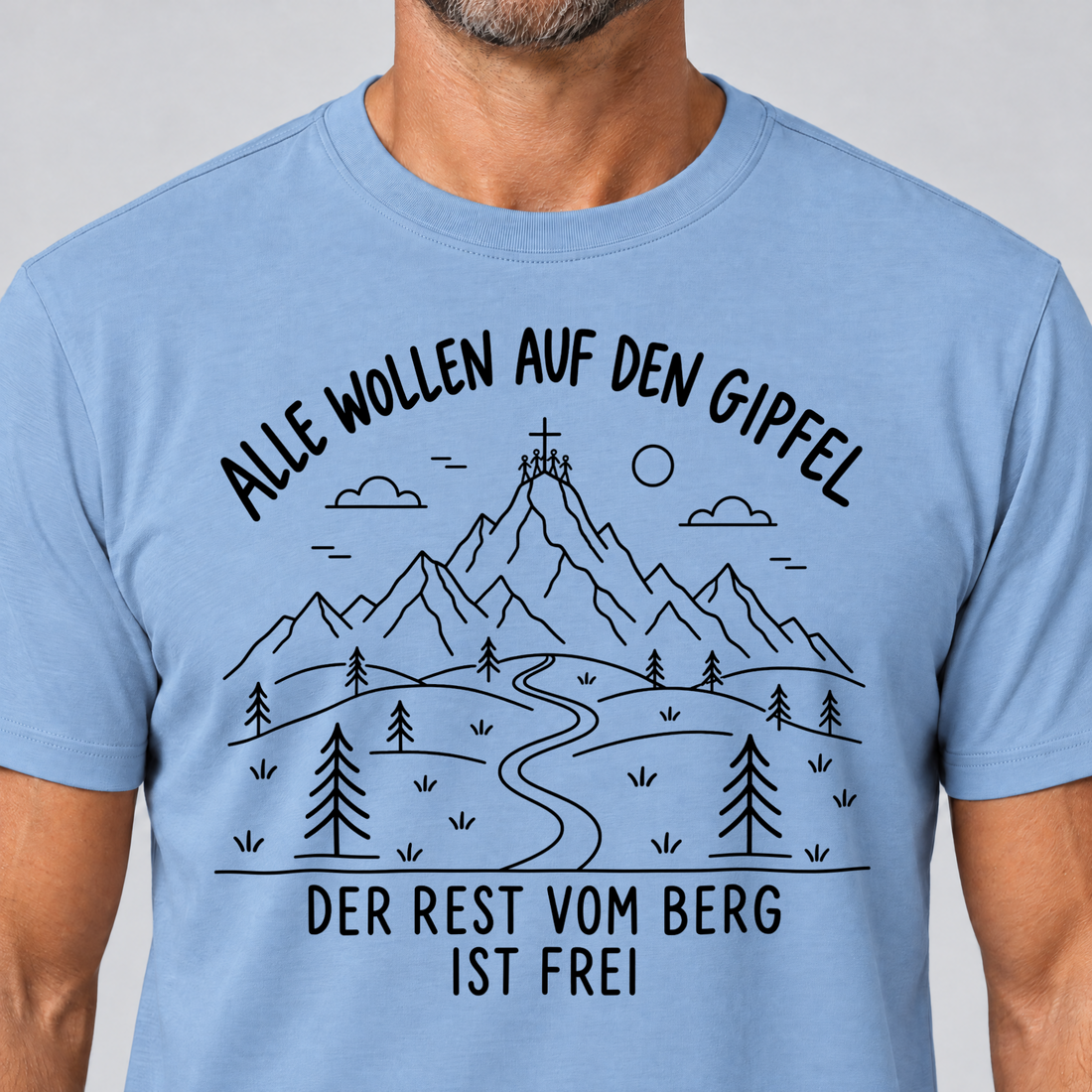 Nahaufnahme des Drucks: Der Rest vom Berg ist frei – T-Shirt Unisex in Himmelblau, von einem Mann getragen
