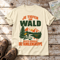 Desto ruhiger die Familiengruppe – T-Shirt Unisex