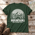 I like mountains from down here – T-Shirt Unisex