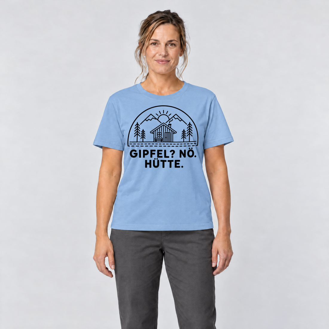 Frau trägt Gipfel? Nö. Hütte. – T-Shirt Unisex in Himmelblau, Ansicht von vorn