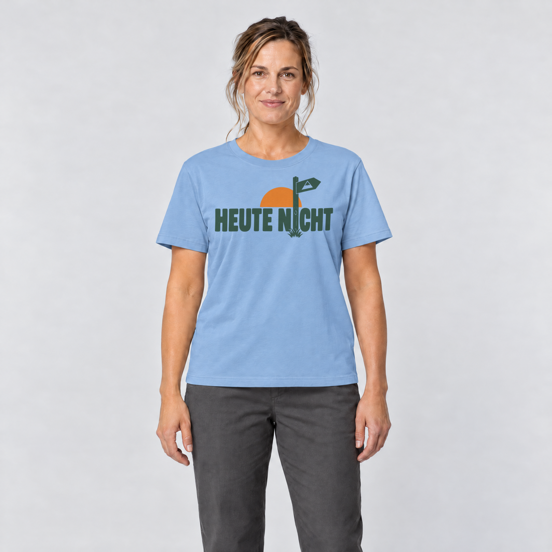 Frau trägt Heute nicht – T-Shirt Unisex in Himmelblau, Ansicht von vorn