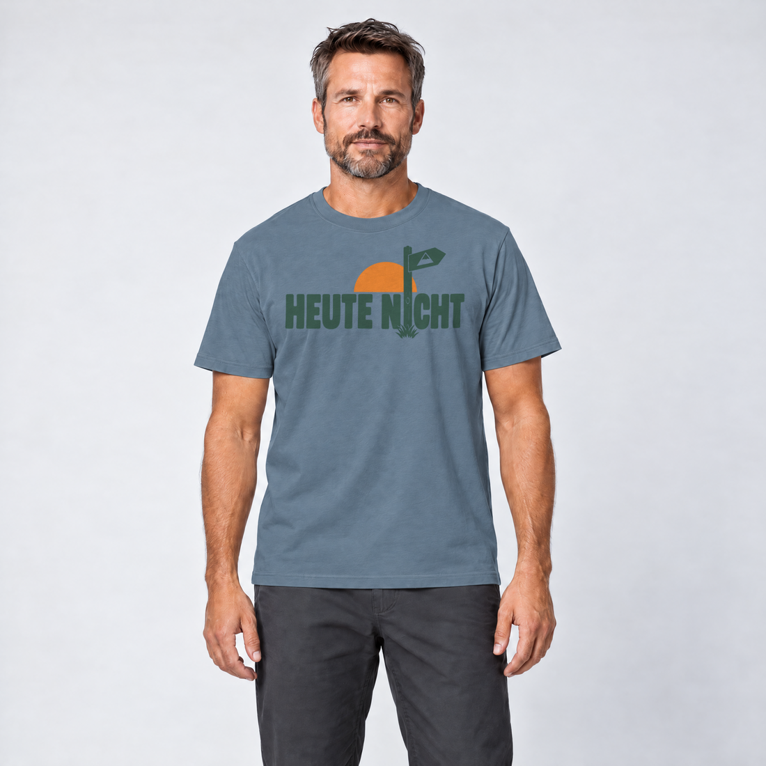 Mann trägt Heute nicht – T-Shirt Unisex in Steinblau, Ansicht von vorn
