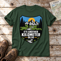 Another Kilometer or So – T-Shirt Unisex