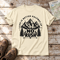No rush – T-Shirt Unisex