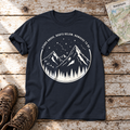 Nowhere to be – T-Shirt Unisex