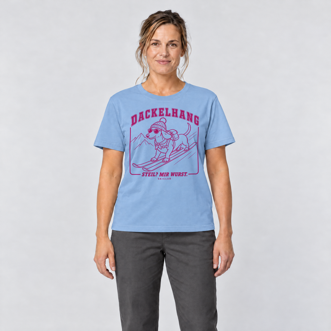 Frau trägt Steil? Mir Wurst. – T-Shirt Unisex in Himmelblau, Ansicht von vorn