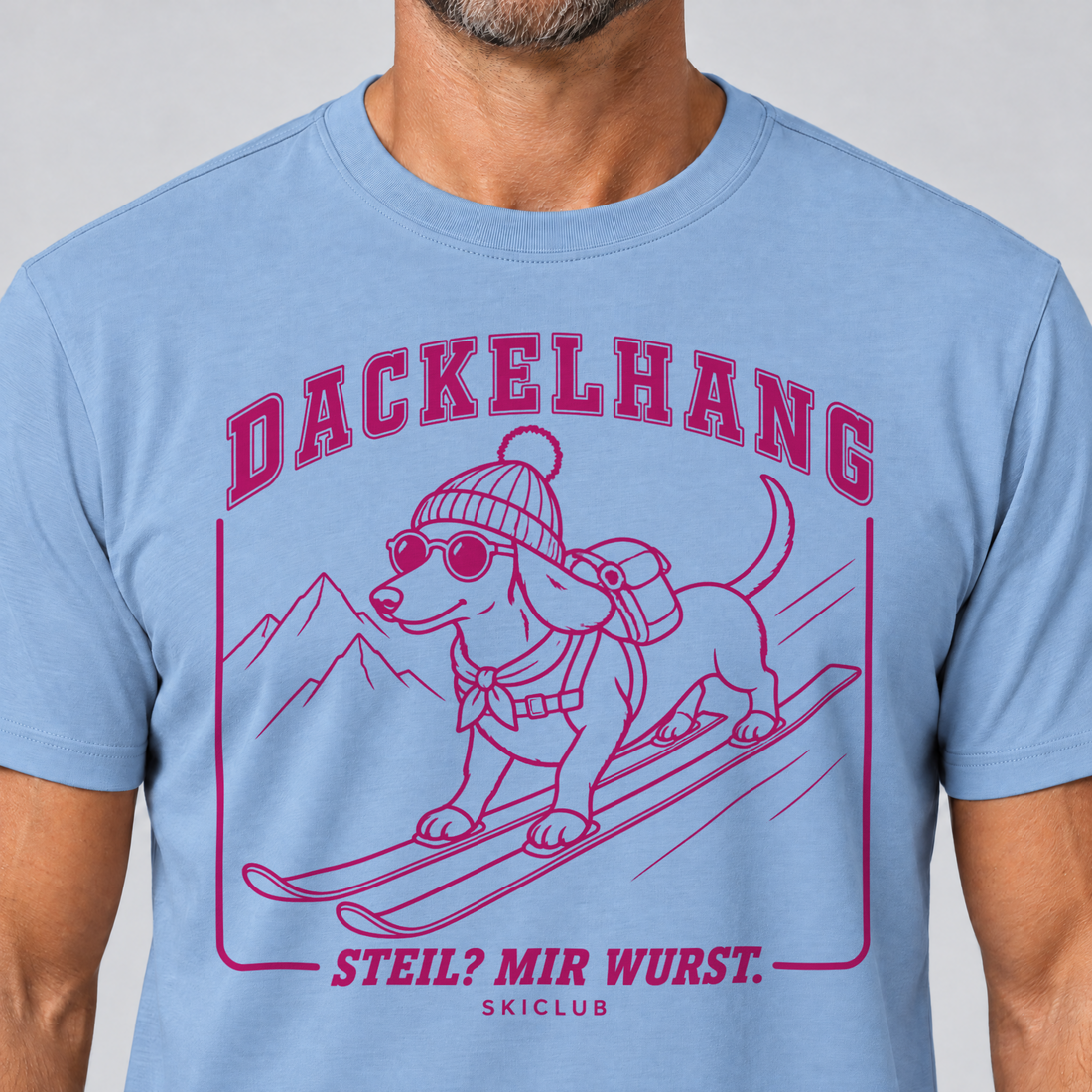 Nahaufnahme des Drucks: Steil? Mir Wurst. – T-Shirt Unisex in Himmelblau, von einem Mann getragen