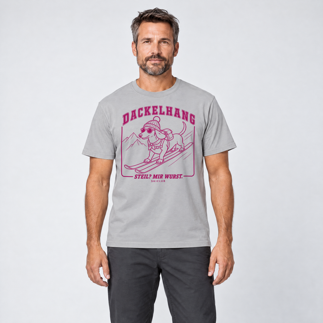Mann trägt Steil? Mir Wurst. – T-Shirt Unisex in Hellgrau, Ansicht von vorn