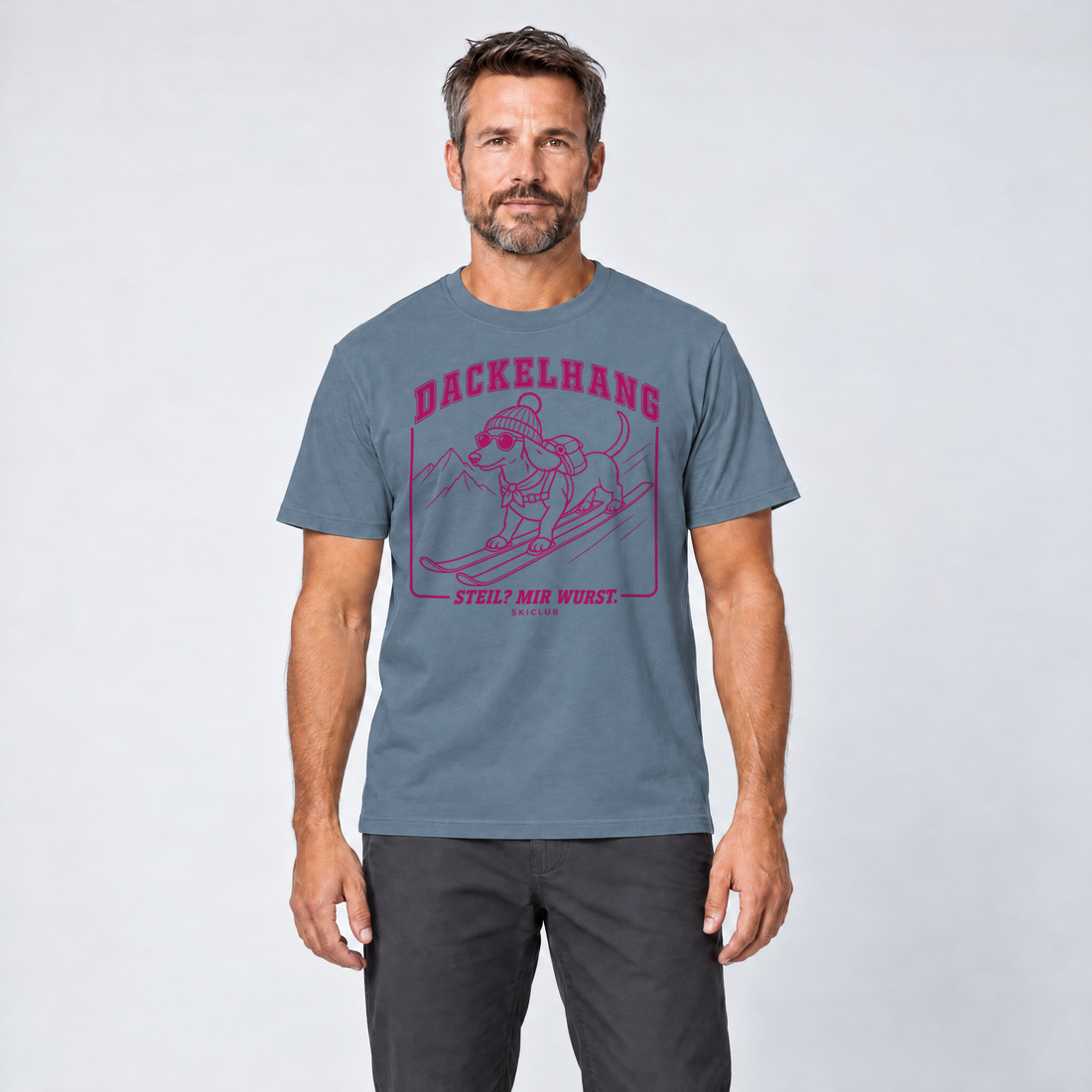 Mann trägt Steil? Mir Wurst. – T-Shirt Unisex in Steinblau, Ansicht von vorn