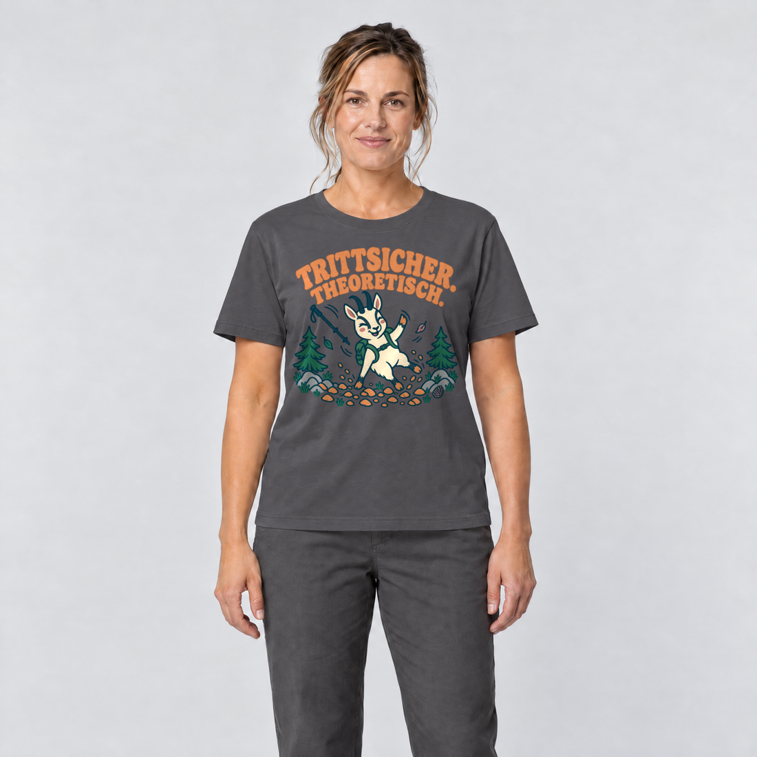Frau trägt Trittsicher. Theoretisch. – T-Shirt Unisex in Dunkelgrau, Ansicht von vorn