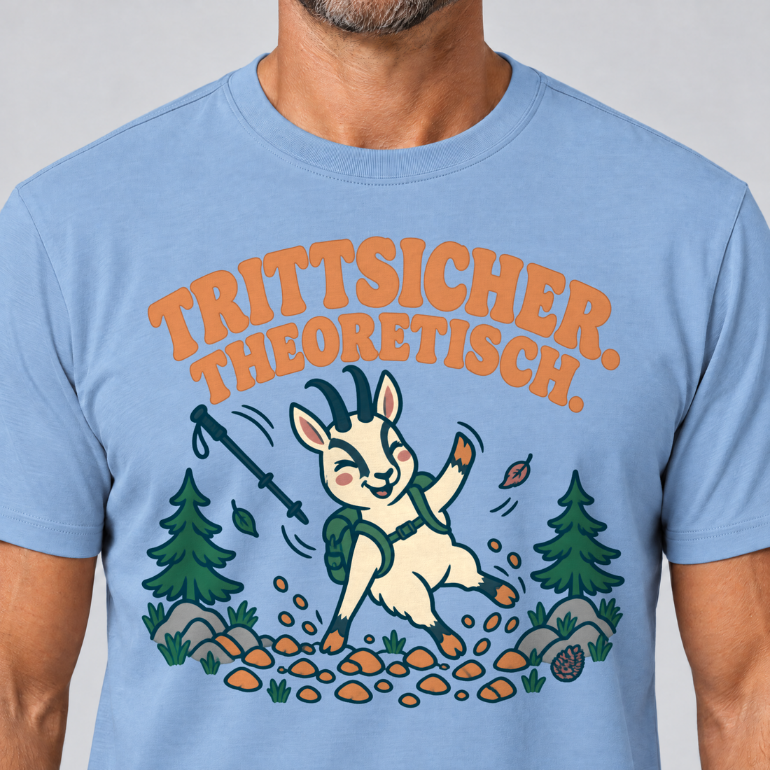 Nahaufnahme des Drucks: Trittsicher. Theoretisch. – T-Shirt Unisex in Himmelblau, von einem Mann getragen