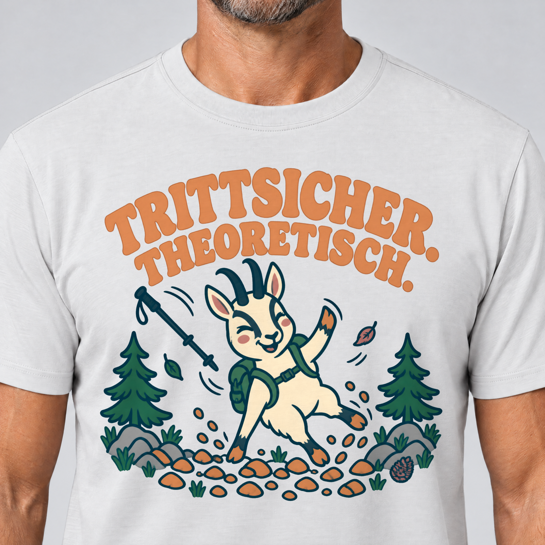 Nahaufnahme des Drucks: Trittsicher. Theoretisch. – T-Shirt Unisex in Weiß, von einem Mann getragen