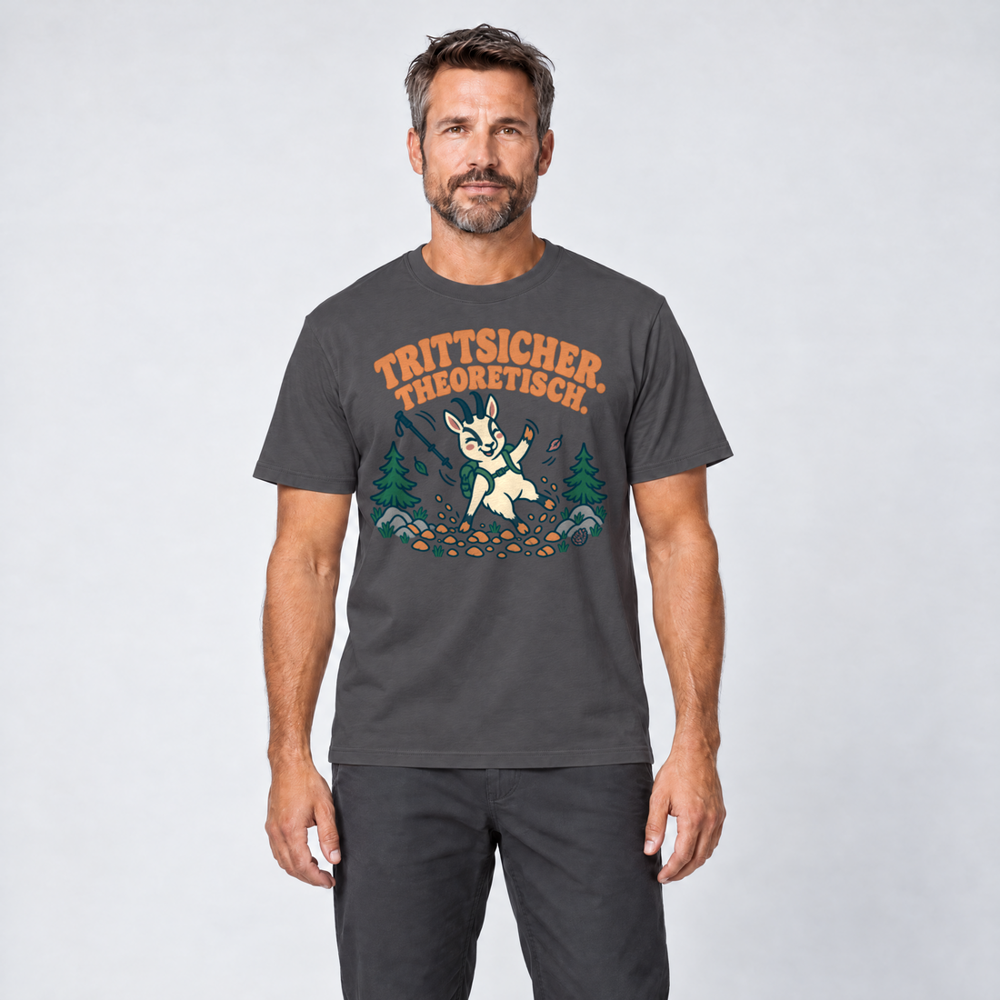 Mann trägt Trittsicher. Theoretisch. – T-Shirt Unisex in Dunkelgrau, Ansicht von vorn